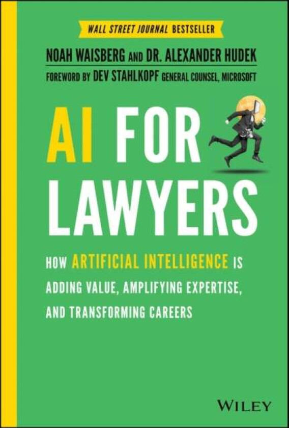 AI For Lawyers av Noah Waisberg, Alexander Hudek