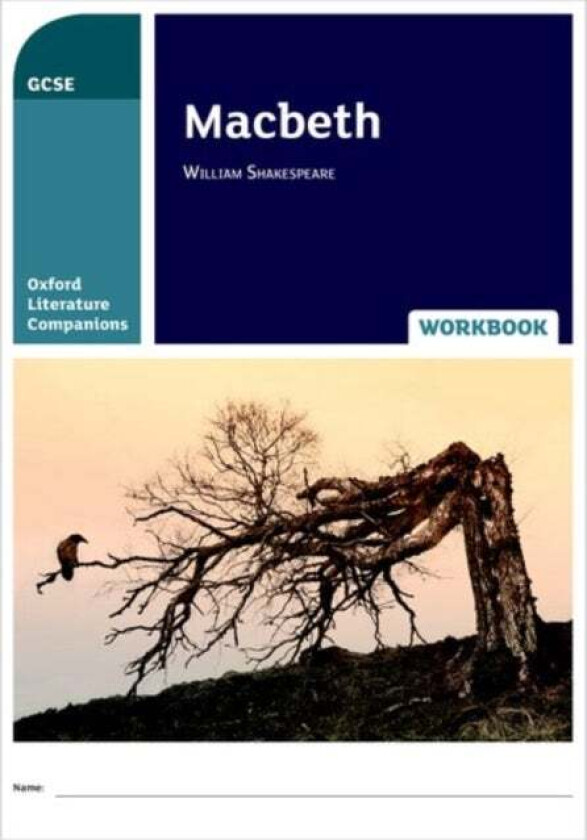 Oxford Literature Companions: Macbeth Workbook av Ken Haworth, Peter Buckroyd