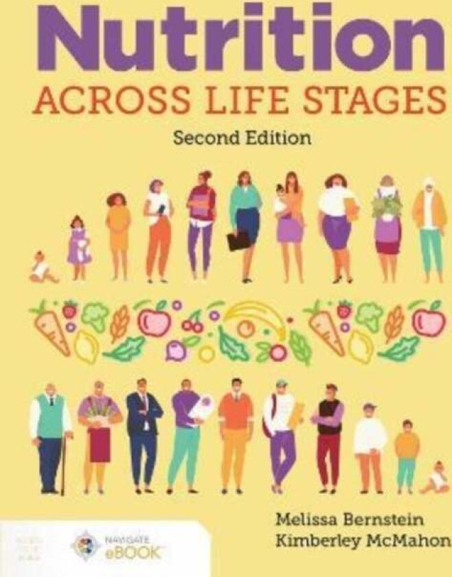 Nutrition Across Life Stages av Melissa Bernstein, Kimberley McMahon