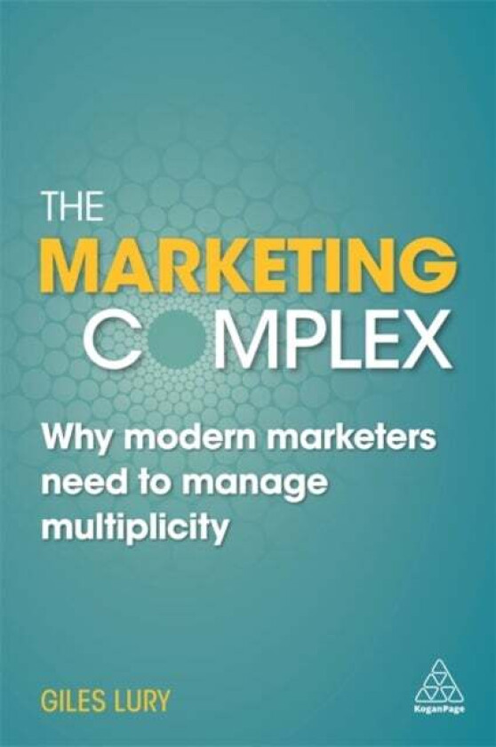 The Marketing Complex av Giles Lury