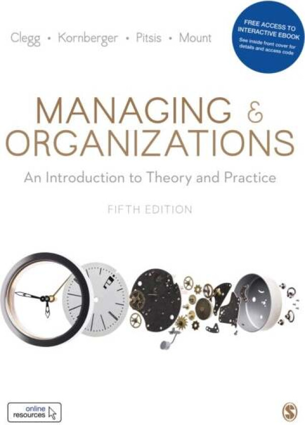 Managing and Organizations Paperback with Interactive eBook av Stewart Clegg