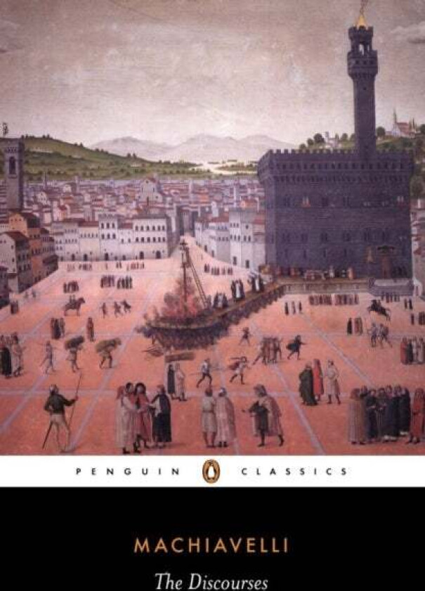 The Discourses av Niccolo Machiavelli