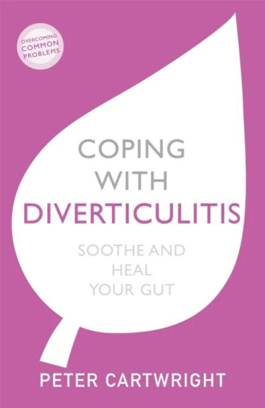Coping with Diverticulitis av Peter Cartwright