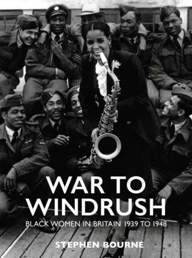 War to Windrush av Stephen Bourne