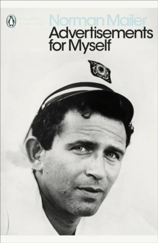 Advertisements for Myself av Norman Mailer