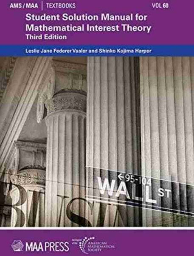 Student Solution Manual for Mathematical Interest Theory av Leslie Jane Federer Vaaler, Shinko Kojima Harper