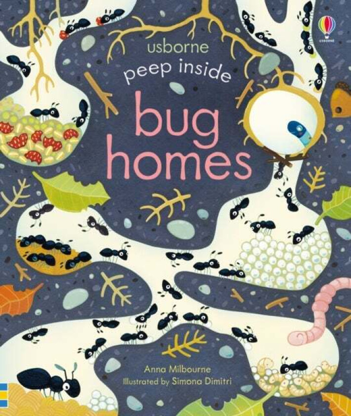 Peep Inside Bug Homes av Anna Milbourne