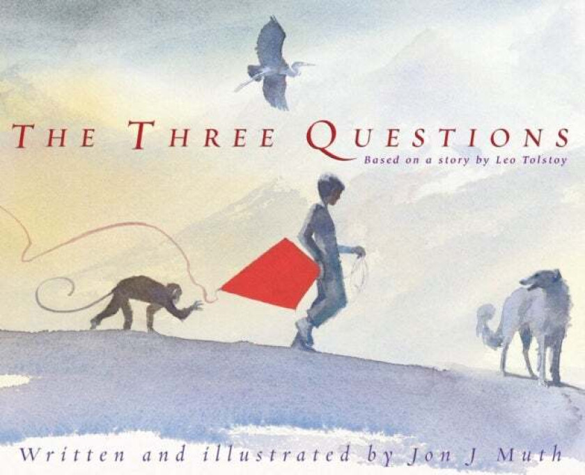Three Questions av Jon J. Muth