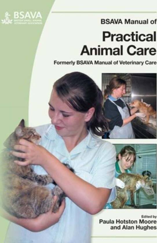 BSAVA Manual of Practical Animal Care