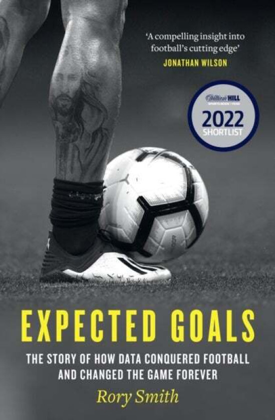 Expected Goals av Rory Smith