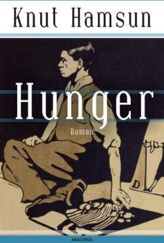 Hunger av Knut Hamsun