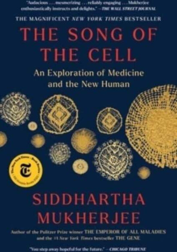 The Song of the Cell av Siddhartha Mukherjee