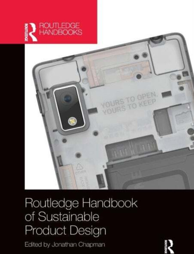Routledge Handbook of Sustainable Product Design av Jonathan Chapman