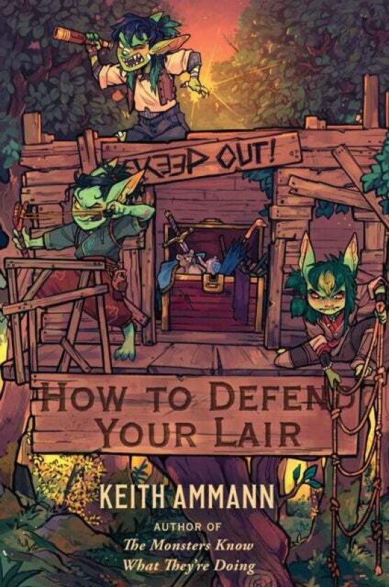 How to Defend Your Lair av Keith Ammann