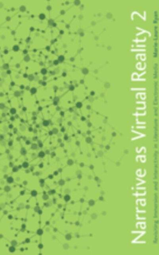 Narrative as Virtual Reality 2 av Marie-Laure Ryan