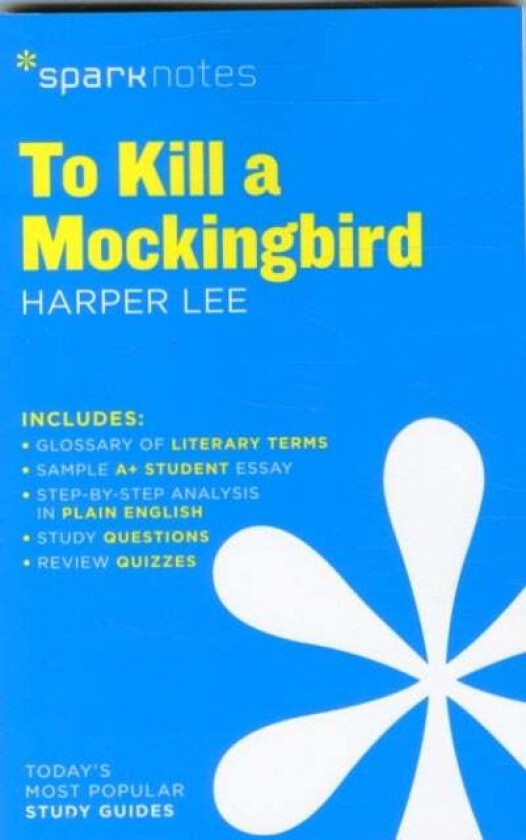 To Kill a Mockingbird SparkNotes Literature Guide av Harper Lee, SparkNotes