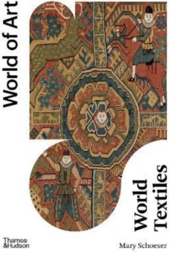World Textiles av Mary Schoeser
