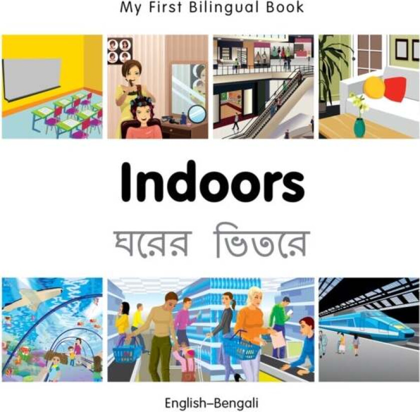 My First Bilingual Book -  Indoors (English-Bengali) av Milet Publishing