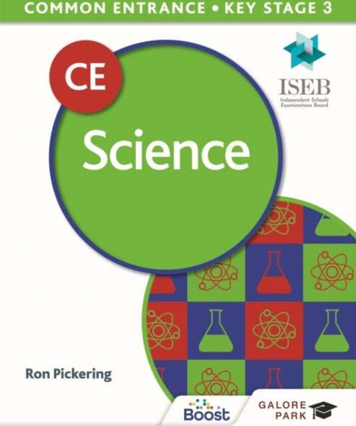 Common Entrance 13+ Science for ISEB CE and KS3 av Ron Pickering