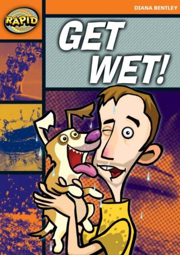Rapid Reading: Get Wet! (Starter Level 2A) av Diana Bentley