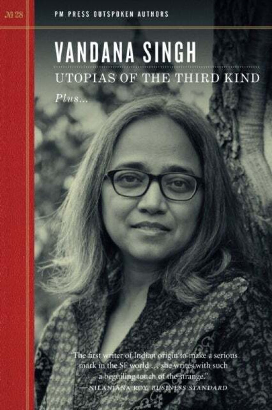 Utopias Of The Third Kind av Vandana Singh