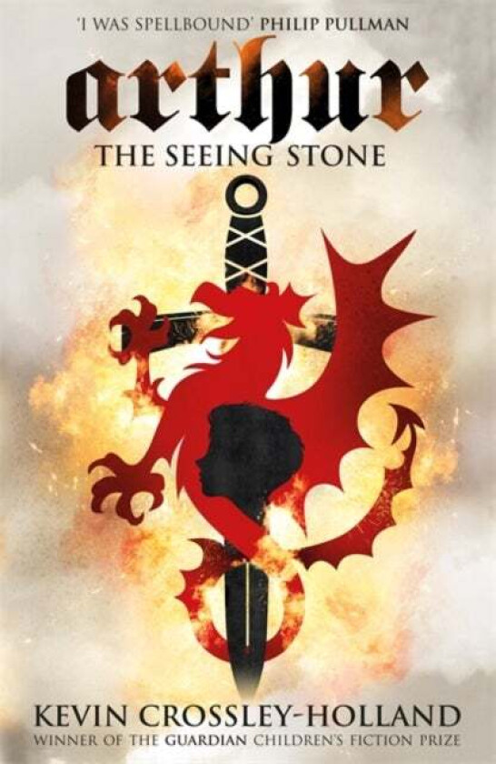 Arthur: The Seeing Stone av Kevin Crossley-Holland
