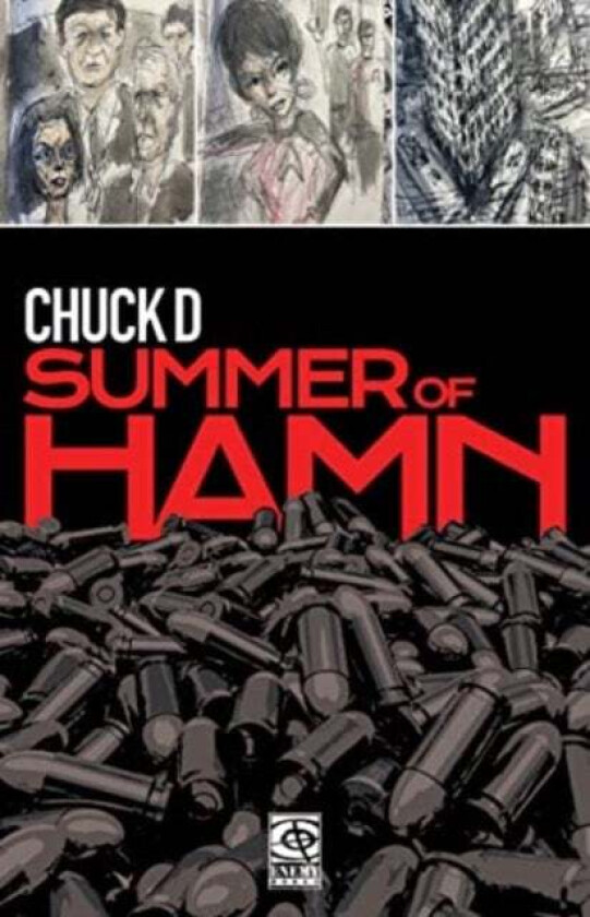 Summer Of Hamn av Chuck D