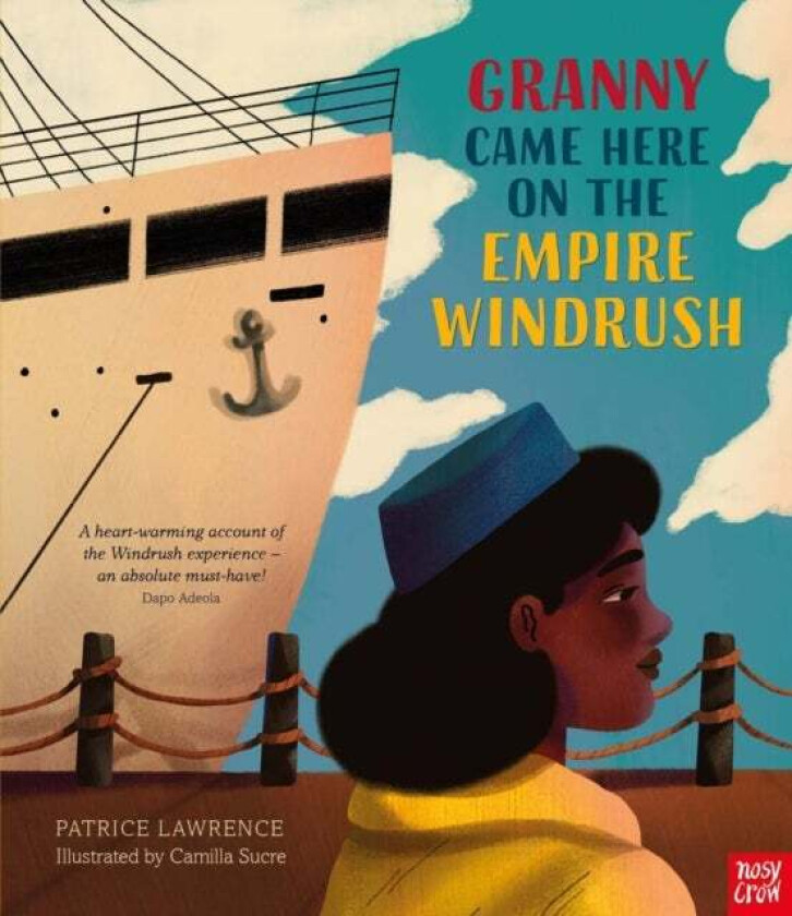 Granny Came Here on the Empire Windrush av Patrice Lawrence