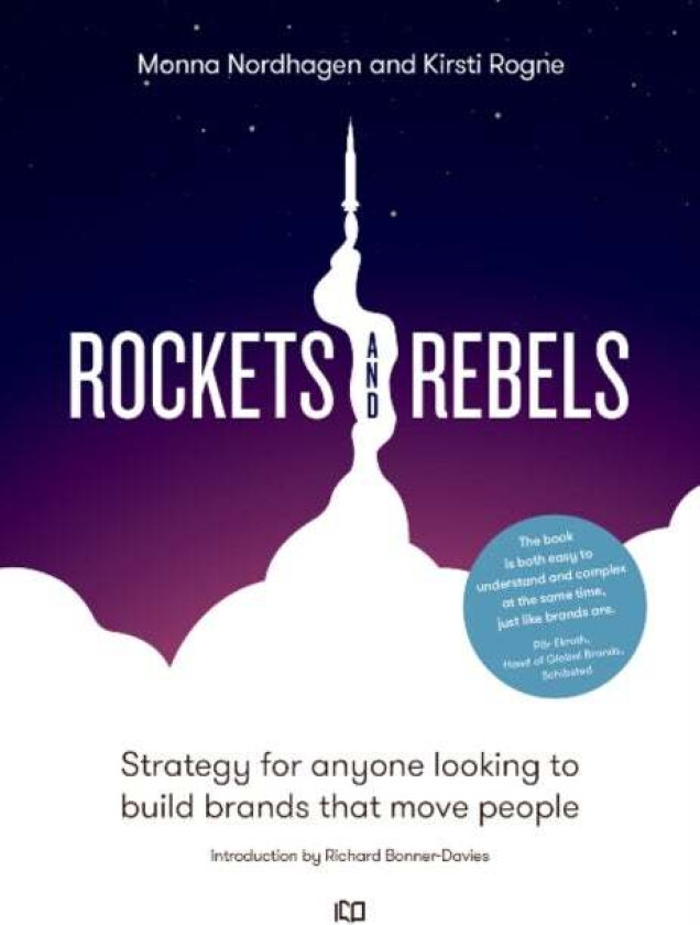 Rockets and rebels av Monna Nordhagen, Kirsti Rogne