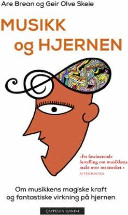 Musikk og hjernen av Are Brean, Geir Olve Skeie