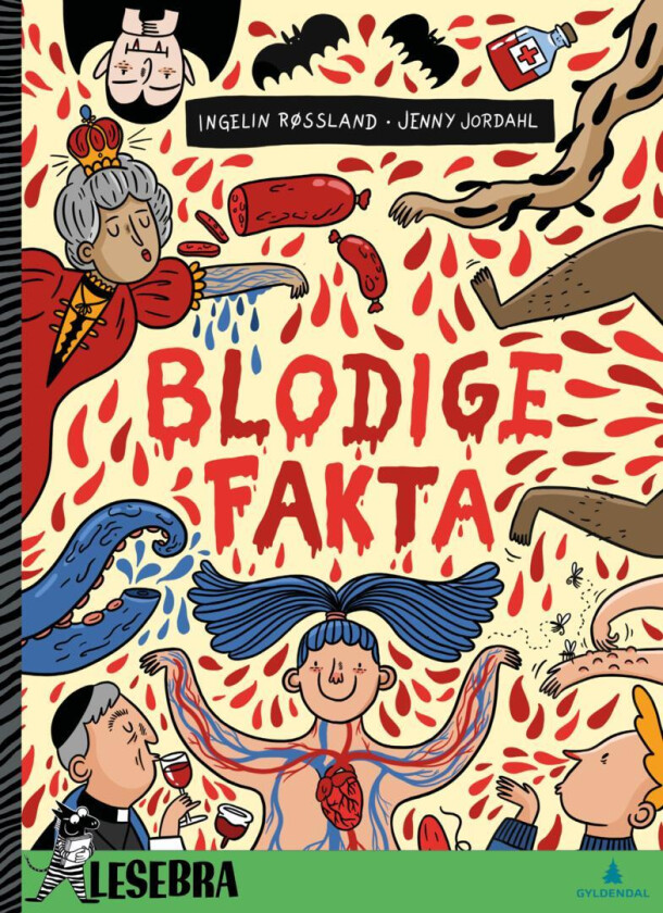 Blodige fakta av Ingelin Røssland