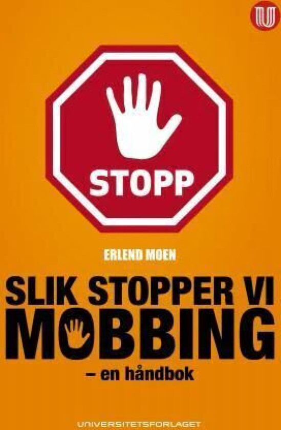 Slik stopper vi mobbing av Erlend Moen