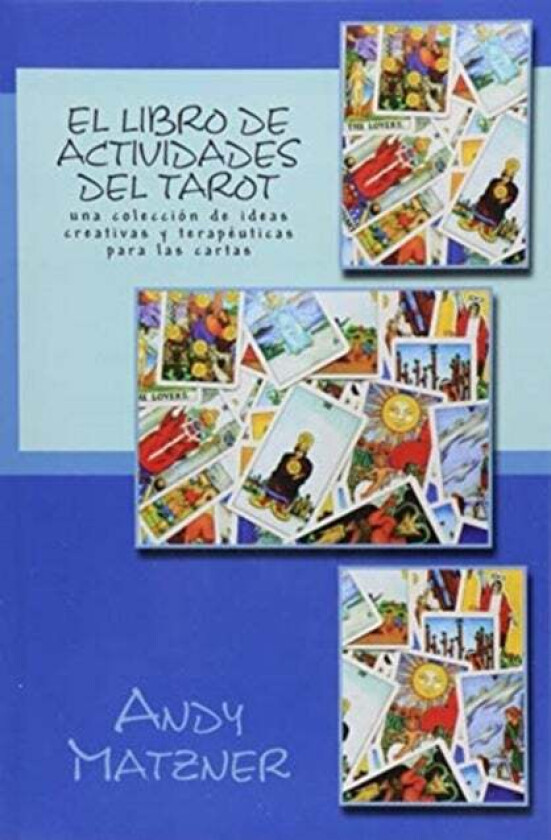 El libro de actividades del Tarot av Andy Matzner
