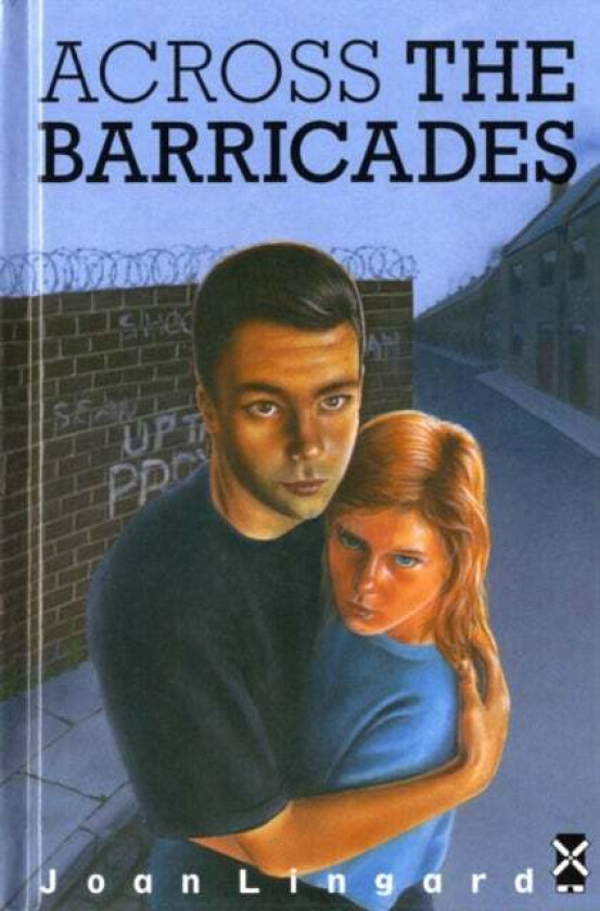 Across The Barricades av Joan Lingard