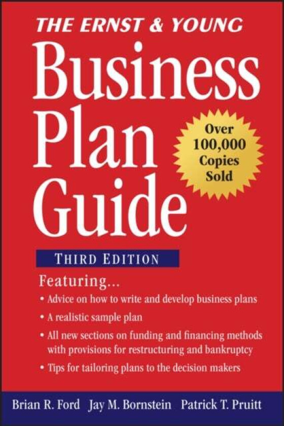 The Ernst & Young Business Plan Guide av Brian R. Ford, Jay M. Bornstein, Patrick T. Pruitt, Ernst & Young LLP