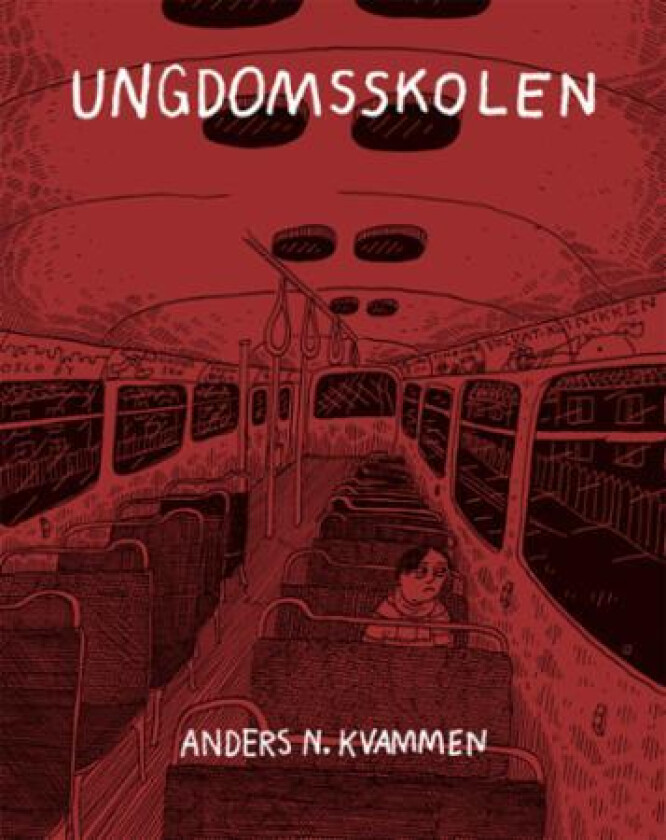 Ungdomsskolen av Anders N. Kvammen