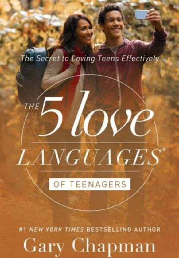 5 Love Languages of Teenagers Updated Edition av Gary Chapman