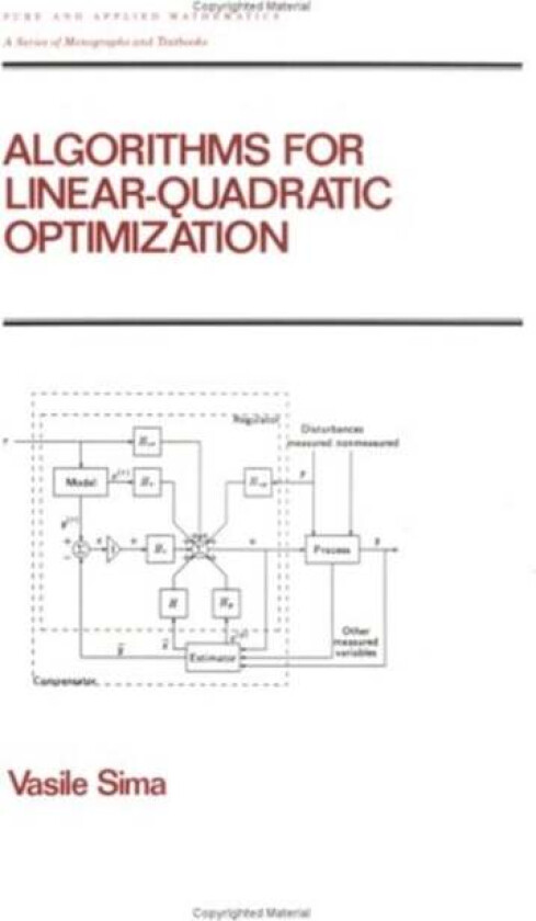 Algorithms for Linear-Quadratic Optimization av Vasile Sima