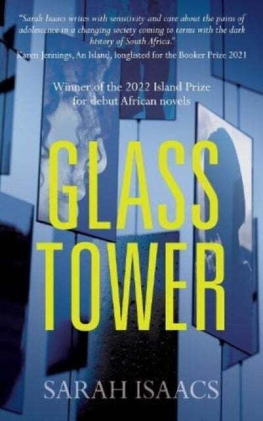 Glass Tower av Sarah Isaacs