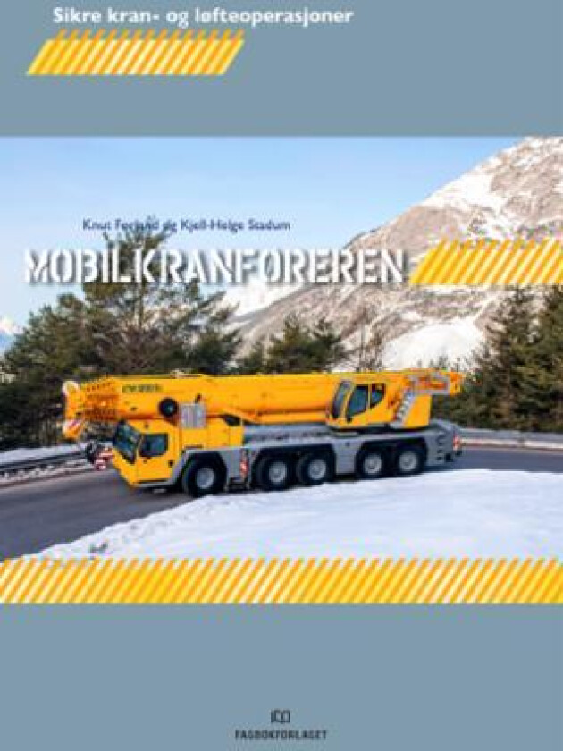 Mobilkranføreren av Knut Førland, Kjell-Helge Stadum