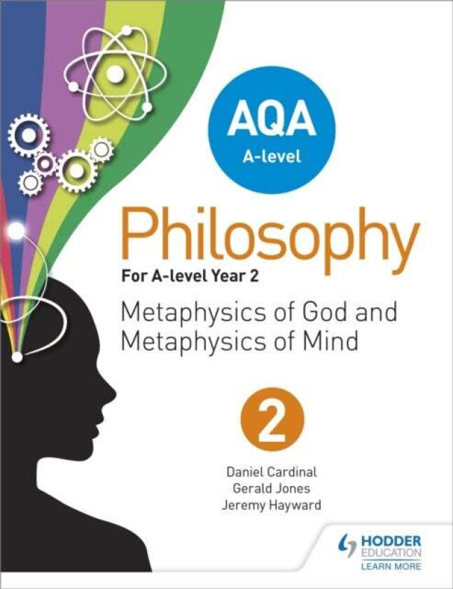 AQA A-level Philosophy Year 2 av Jeremy Hayward, Gerald Jones, Dan Cardinal