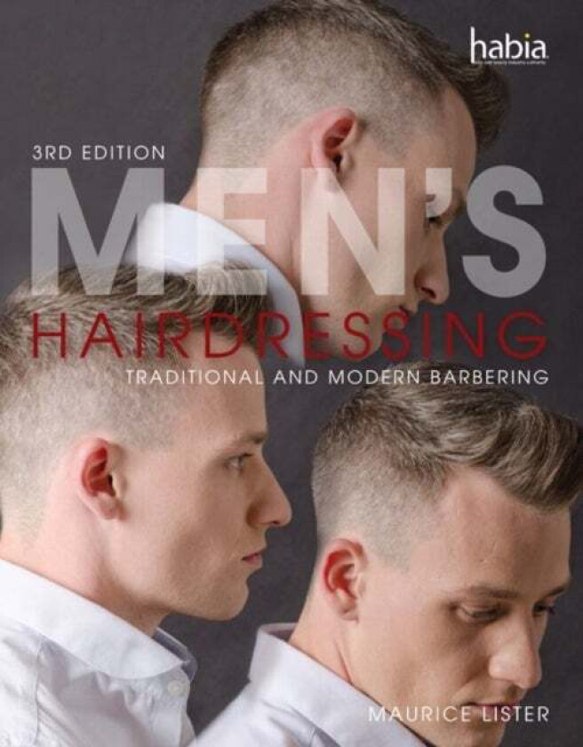 Men&#039;s Hairdressing av Maurice (City & Guilds National Chief Verifier for the hair and beauty sector.) Lister