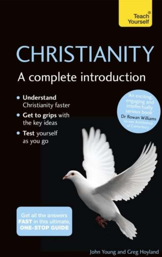 Christianity: A Complete Introduction: Teach Yourself av Greg Hoyland, John Young