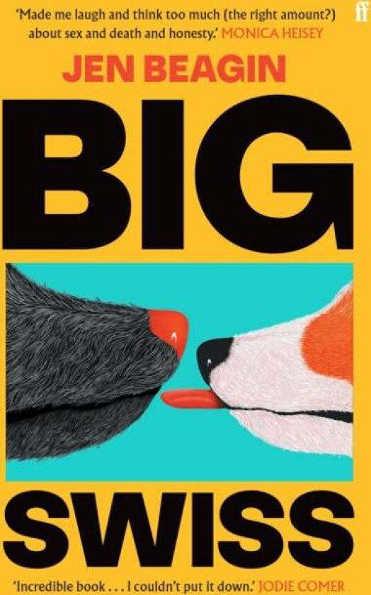 Big Swiss av Jen Beagin