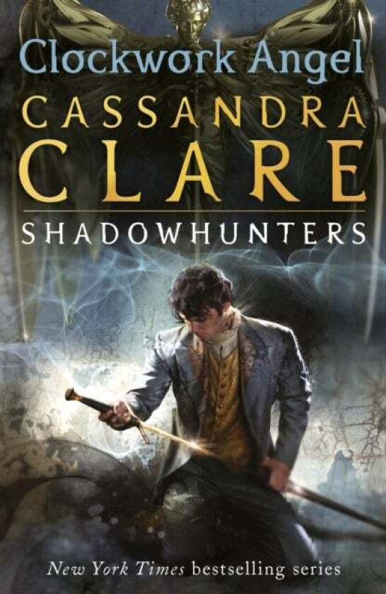 Clockwork angel av Cassandra Clare