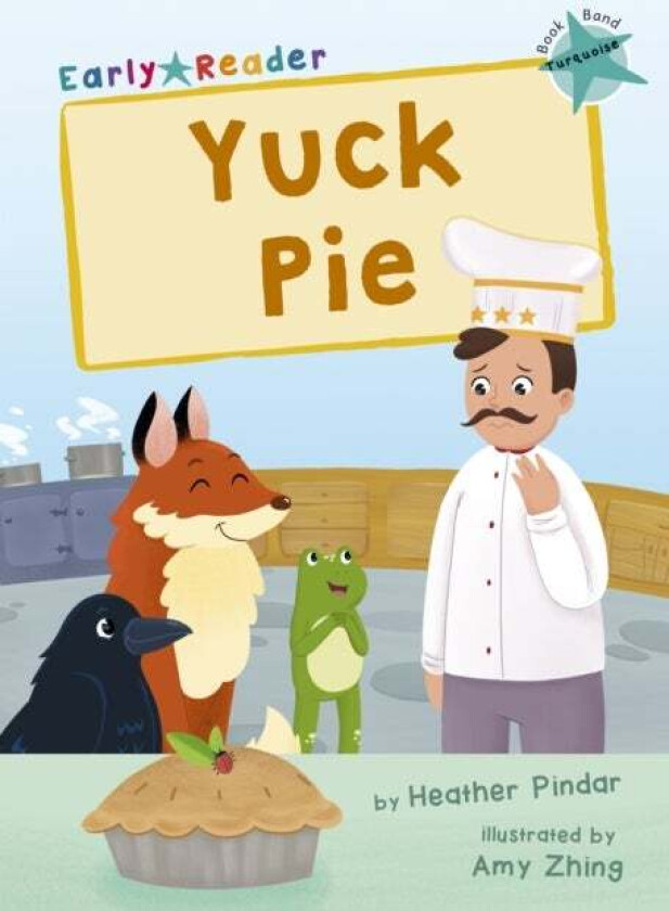 Yuck Pie av Heather Pindar