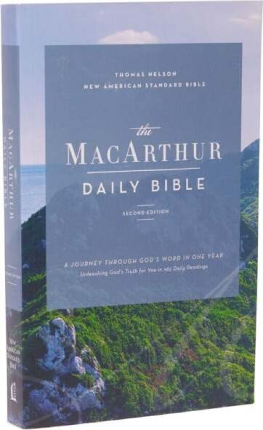 NASB, MacArthur Daily Bible, 2nd Edition, Paperback, Comfort Print