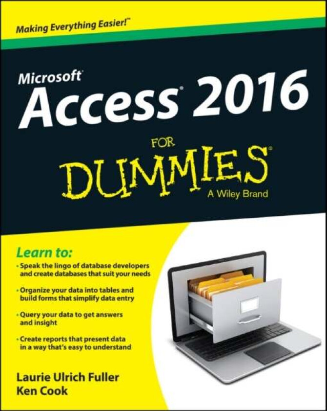 Access 2016 For Dummies Av Laurie A. Ulrich, Ken Cook