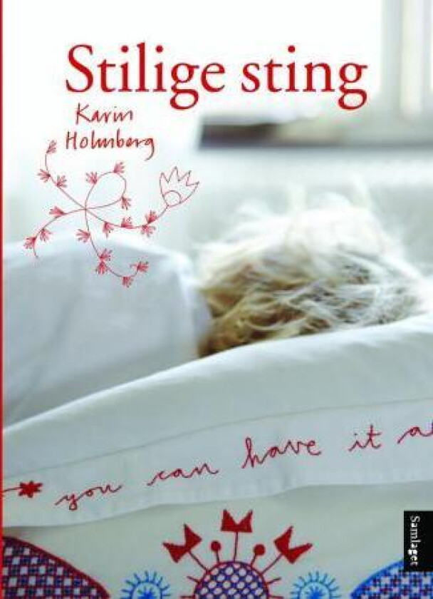 Stilige sting av Karin Holmberg