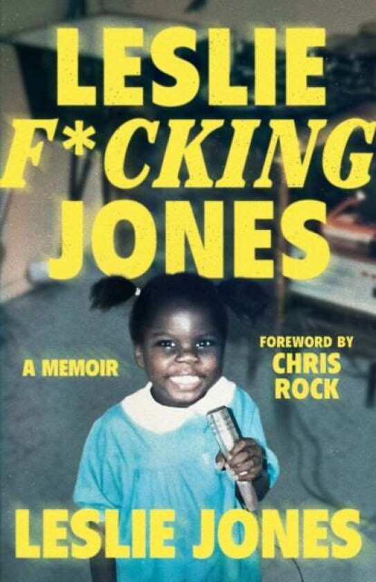 Leslie F*cking Jones av Leslie Jones